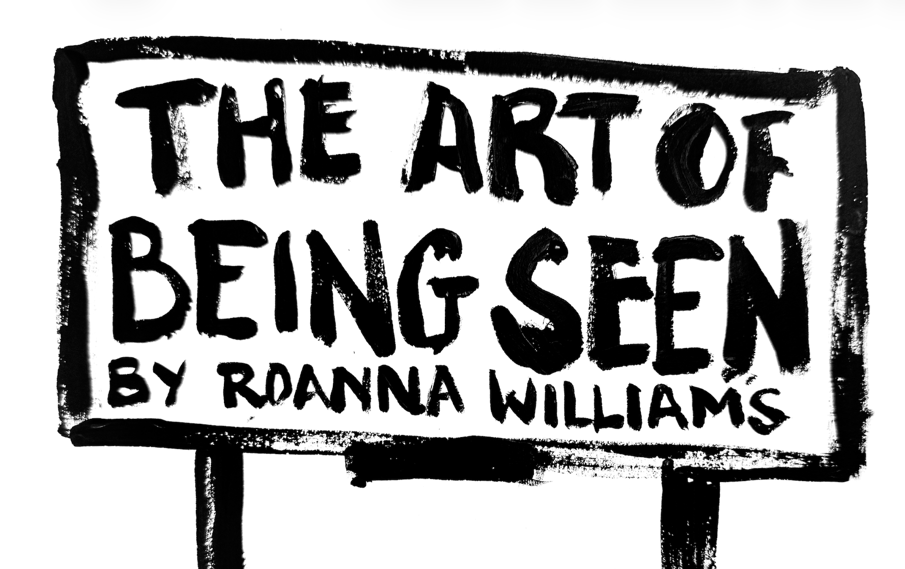 The Art of Being Seen